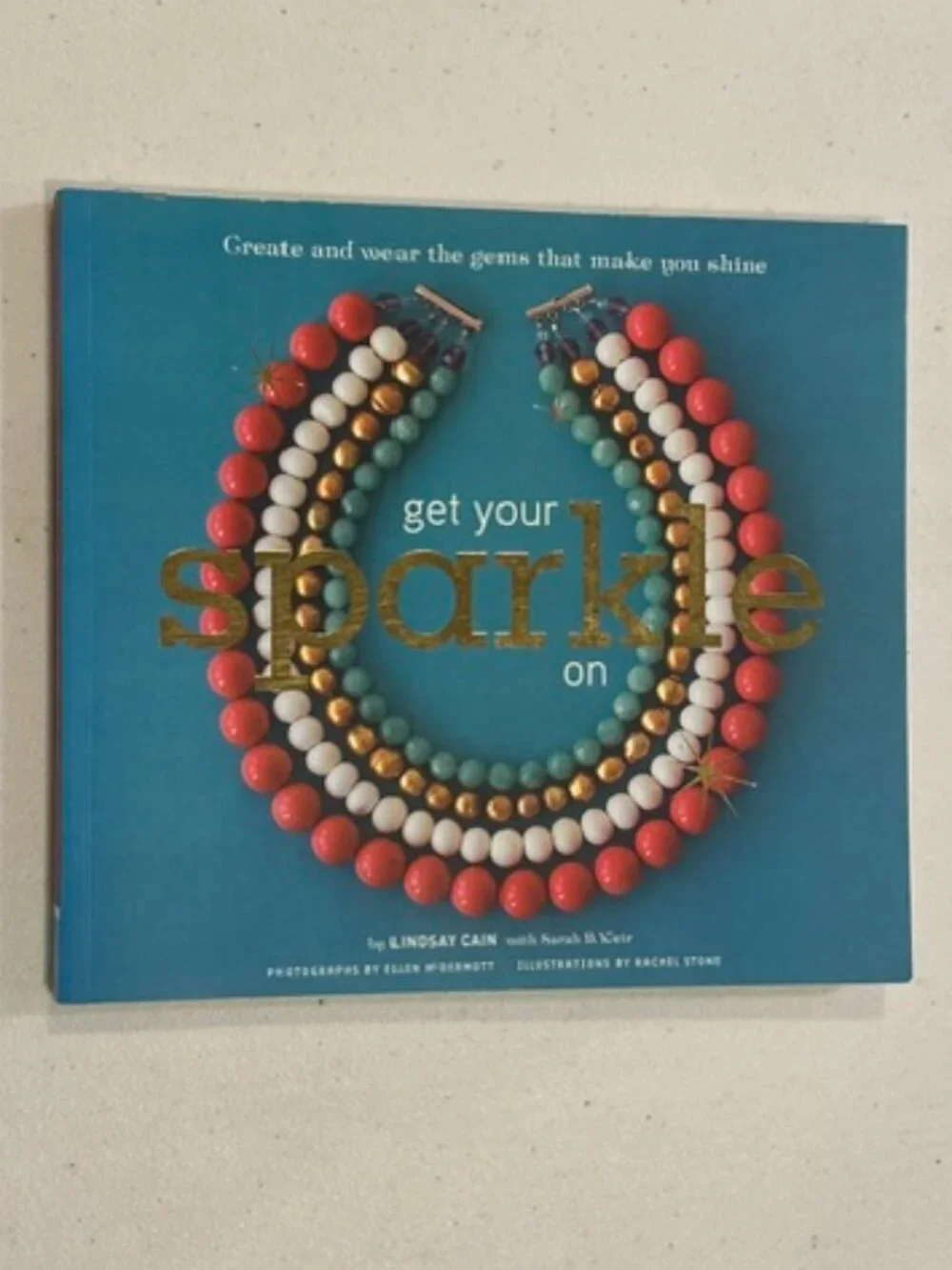 Get Your Sparkle On by Lindsay Cain